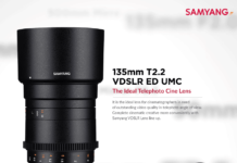 Samyang 135mm f/2.0 si Samyang 135mm T2.2 pentru video