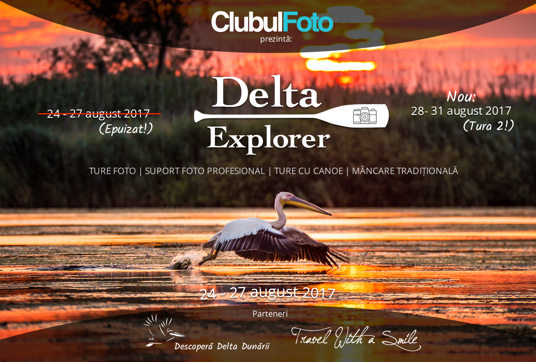 Delta Explorer, tura a II-a: 28-31 August 2017